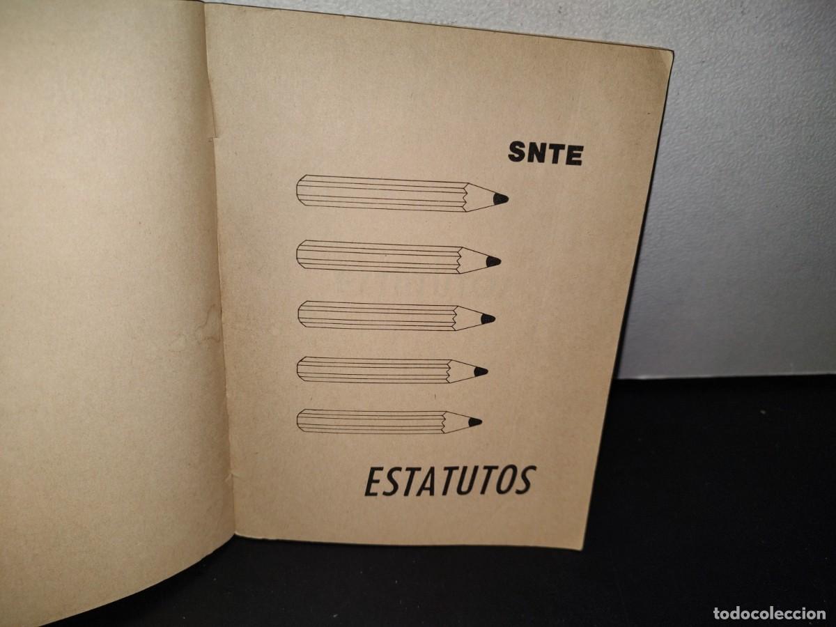 Libros de segunda mano: 76- SNTE. ESTATUTOS - 1992 - Foto 3