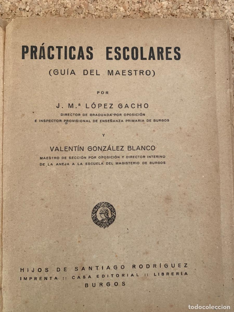 Libros de segunda mano: Pr&aacute;cticas Escolares (Gu&iacute;a del Maestro) (Bols 22) - Foto 2