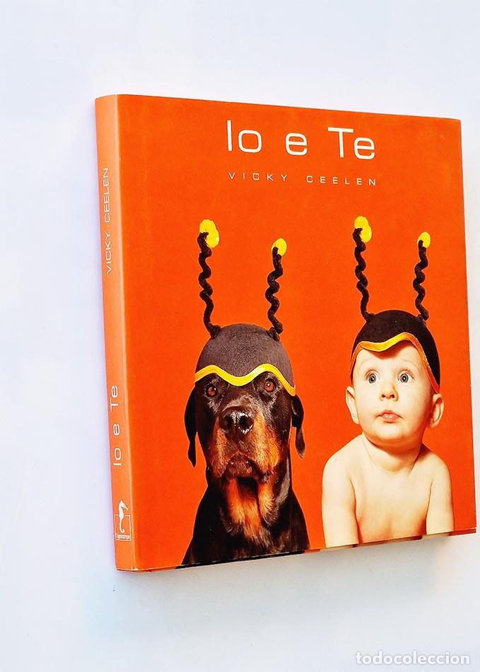 Libros de segunda mano: LO E TE - CEELEN, Vicky - Foto 1