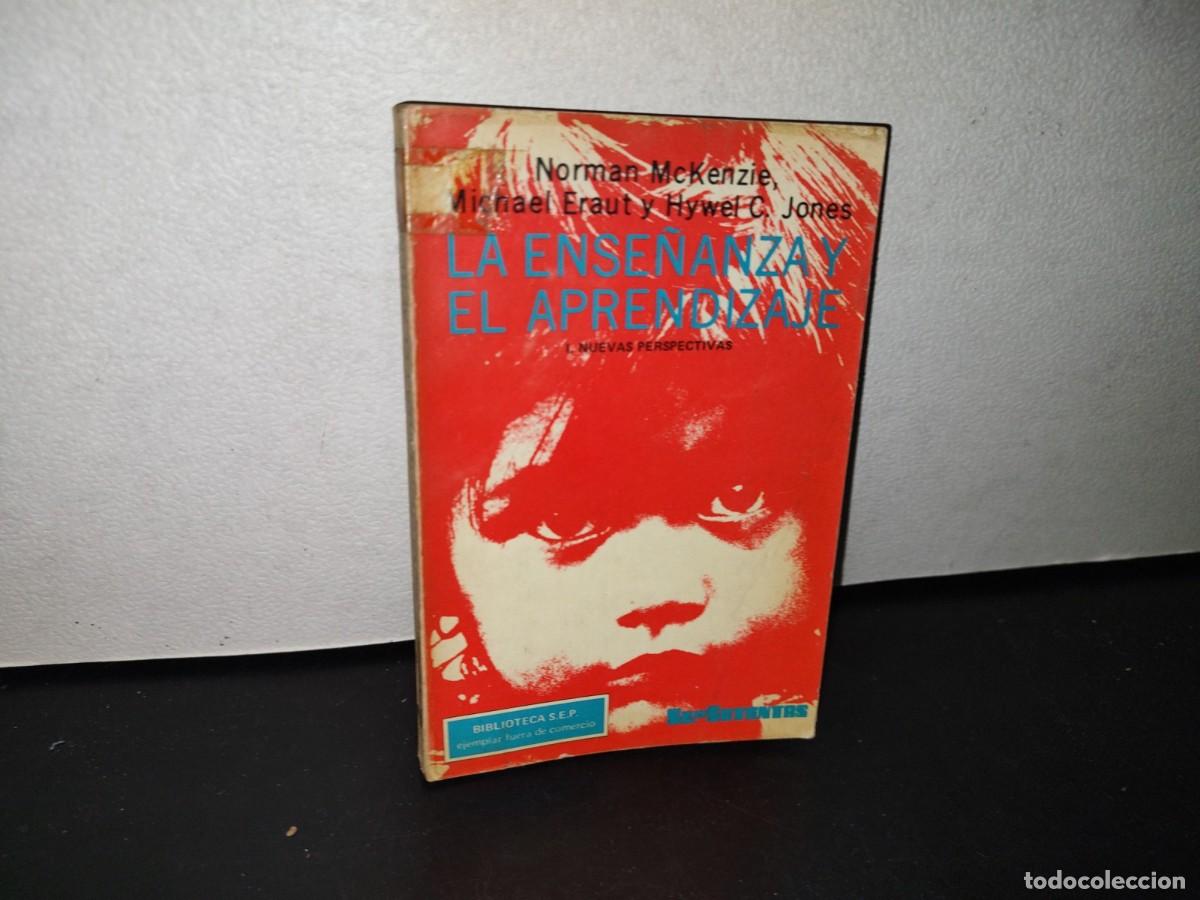 Libros de segunda mano: 79- LA ENSE&Ntilde;ANZA Y EL APRENDIZAJE - NORMAN MCKENZIE - Foto 1