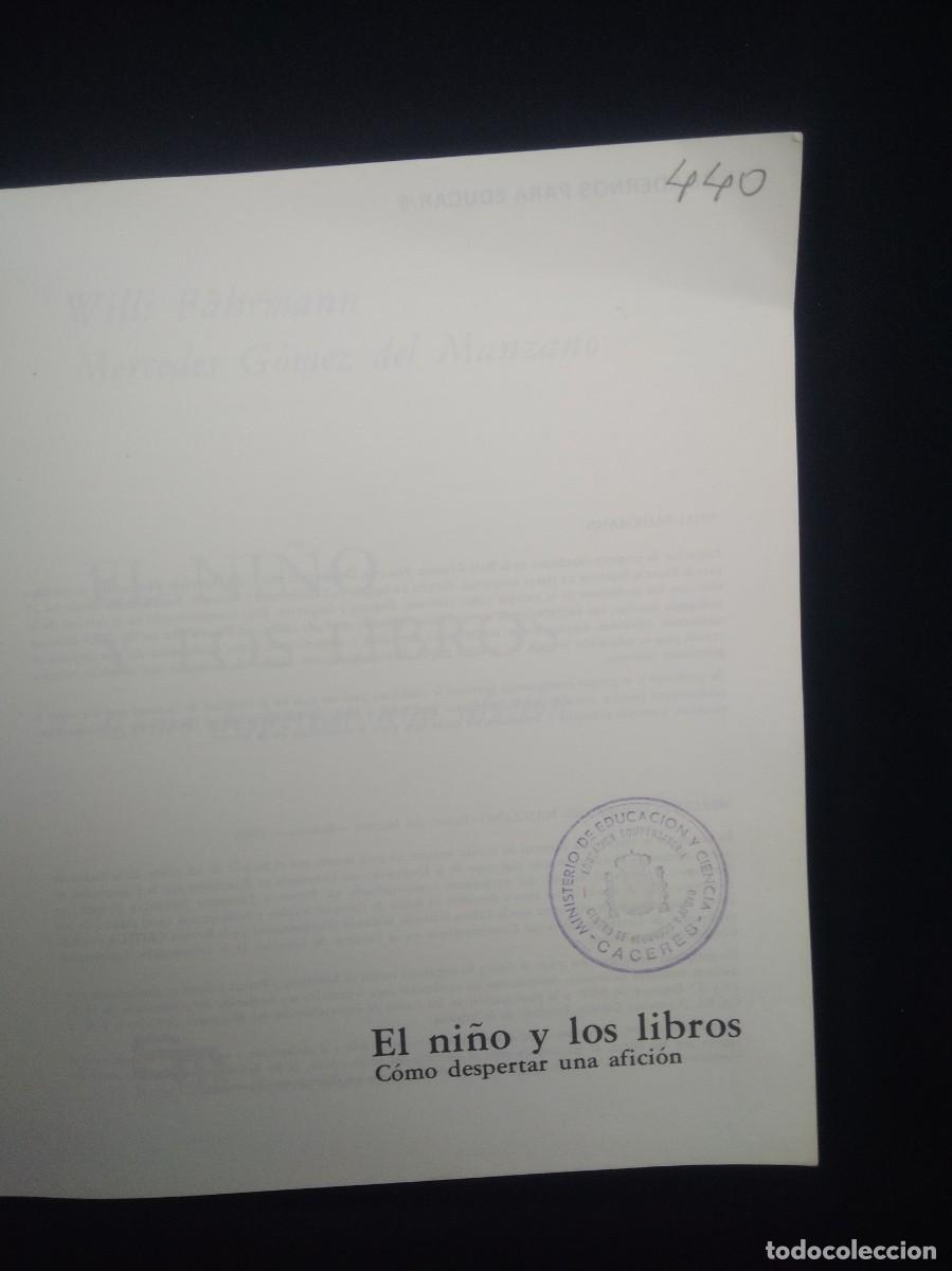 Libros de segunda mano: Libro El ni&ntilde;o y los libros como despertar una aficion Ediciones SM - Foto 5