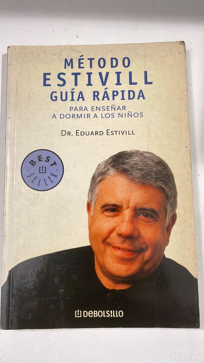 Gebrauchte B&uuml;cher: M&eacute;todo Estivill gu&iacute;a r&aacute;pida para ense&ntilde;ar a dormir a los ni&ntilde;os 2004