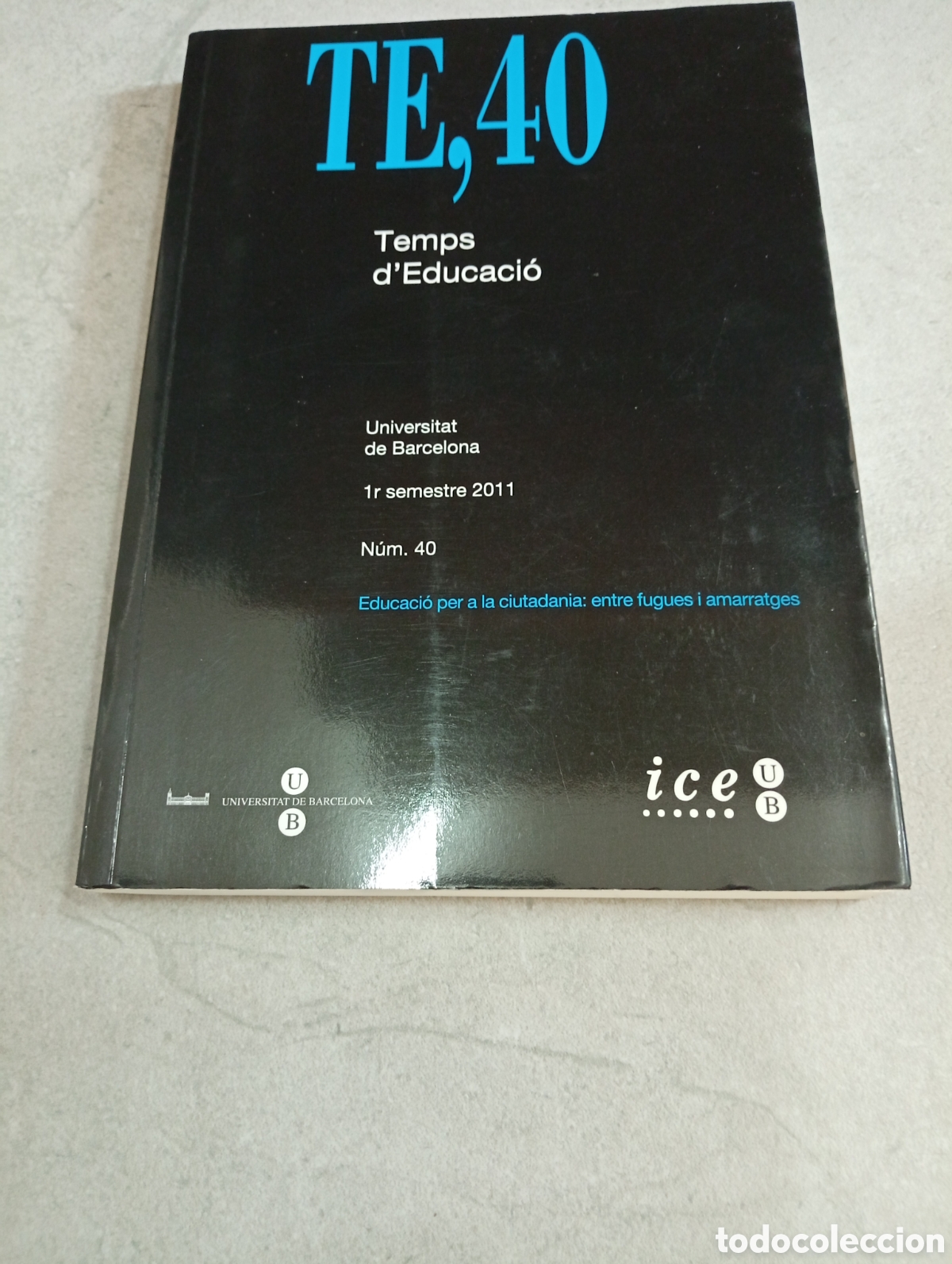 Libros de segunda mano: Temps deducaci&oacute;. TE,40 - Foto 1
