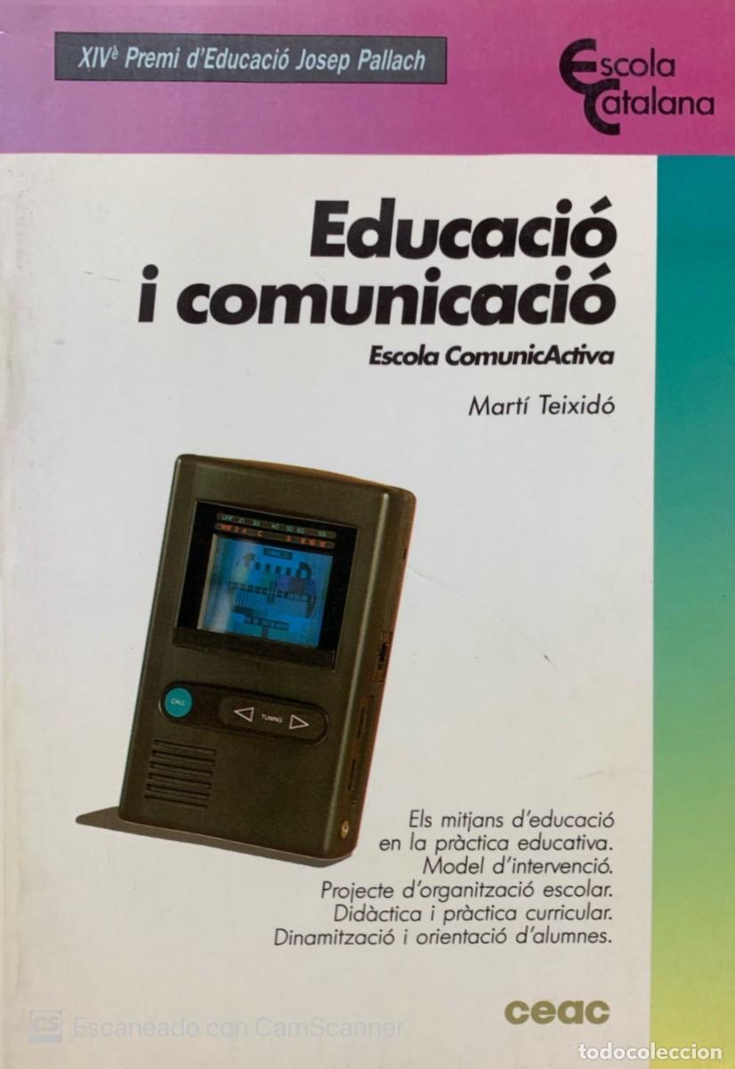 Libros de segunda mano: EDUCACIO I COMUNICACIO - Foto 1