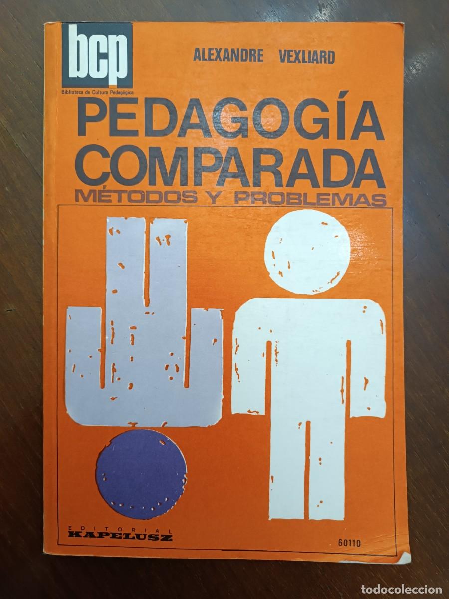 Libros de segunda mano: Pedagog&iacute;a comparada M&eacute;todos y problemas&nbsp; - Foto 1