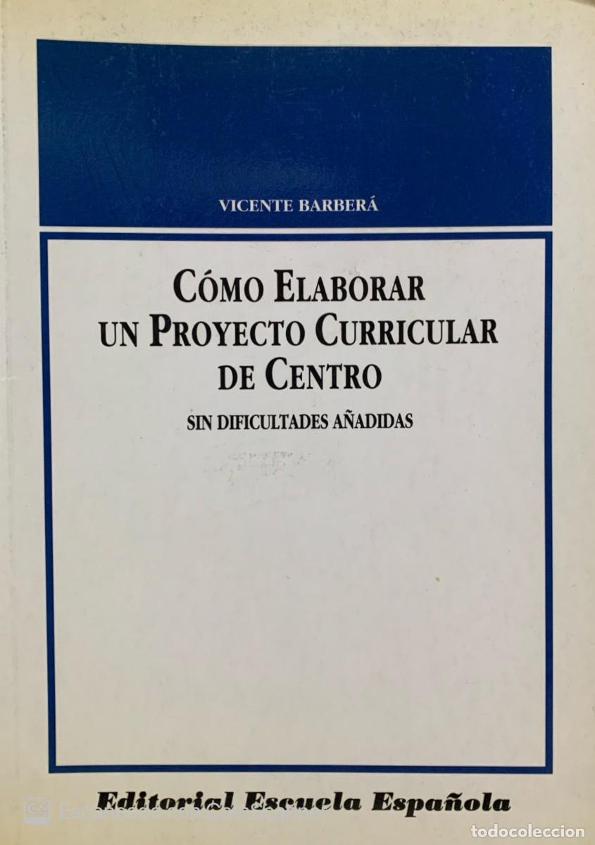 Libros de segunda mano: Como elaborar un proyecto curricular de centro - Foto 1