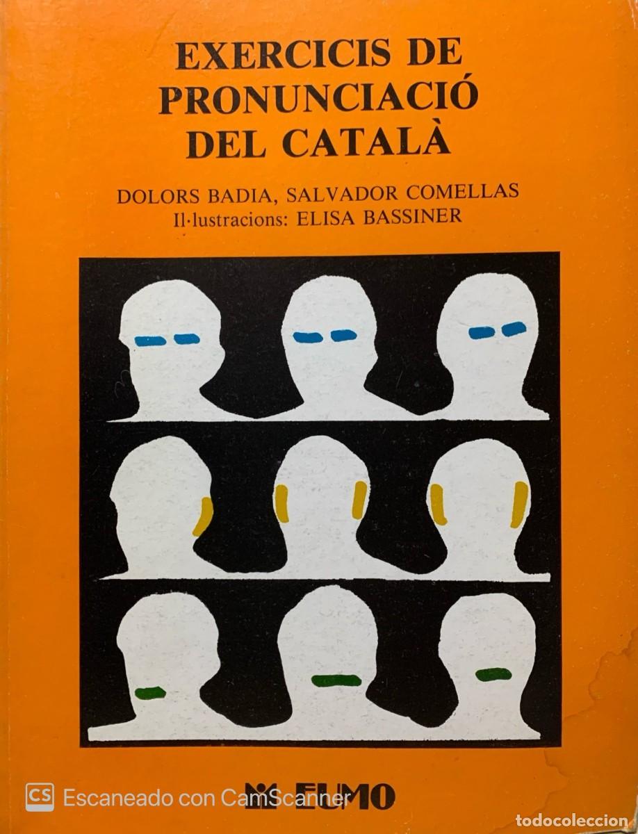 Libros de segunda mano: EXERCICIS DE PRONUNCIACIO DEL CATALA (2&ordf; ED.) - Foto 1