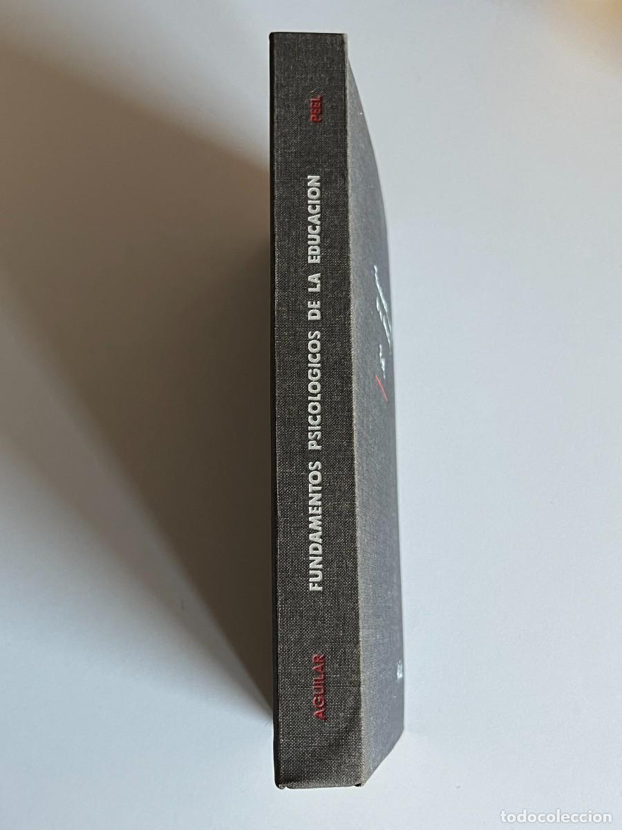 Libros de segunda mano: FUNDAMENTOS PSICOLOGICOS DE LA EDUCACION- E.A. PEEL - Foto 2