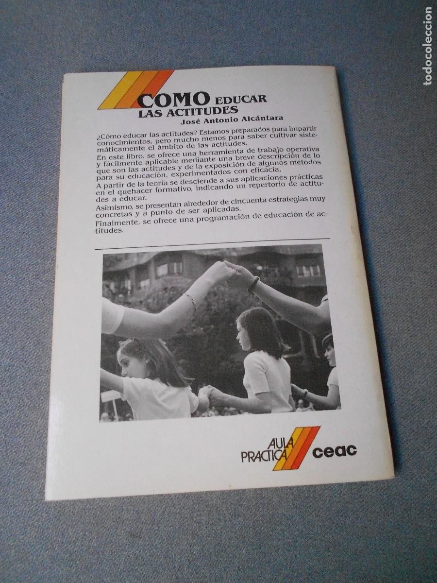 Libros de segunda mano: COMO EDUCAR LA ACTITUDES - Foto 4