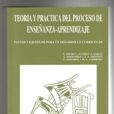 Libros de segunda mano: TEORÍA Y PRÁCTICA DEL PROCESO DE ENSEÑANZA-APRENDIZAJE