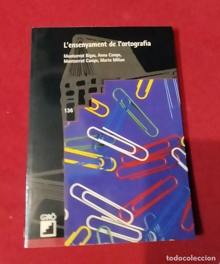 Libros de segunda mano: L&acute;ENSENYAMENT DE L&acute;ORTOGRAFIA - GRA&Oacute; -CATALA - Foto 1