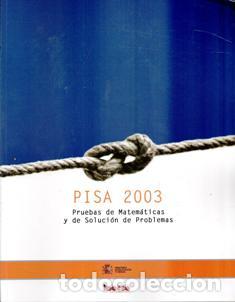 Libros de segunda mano: PISA 2003. Pruebas de Matem&aacute;ticas y de soluci&oacute;n de problemas - Foto 1