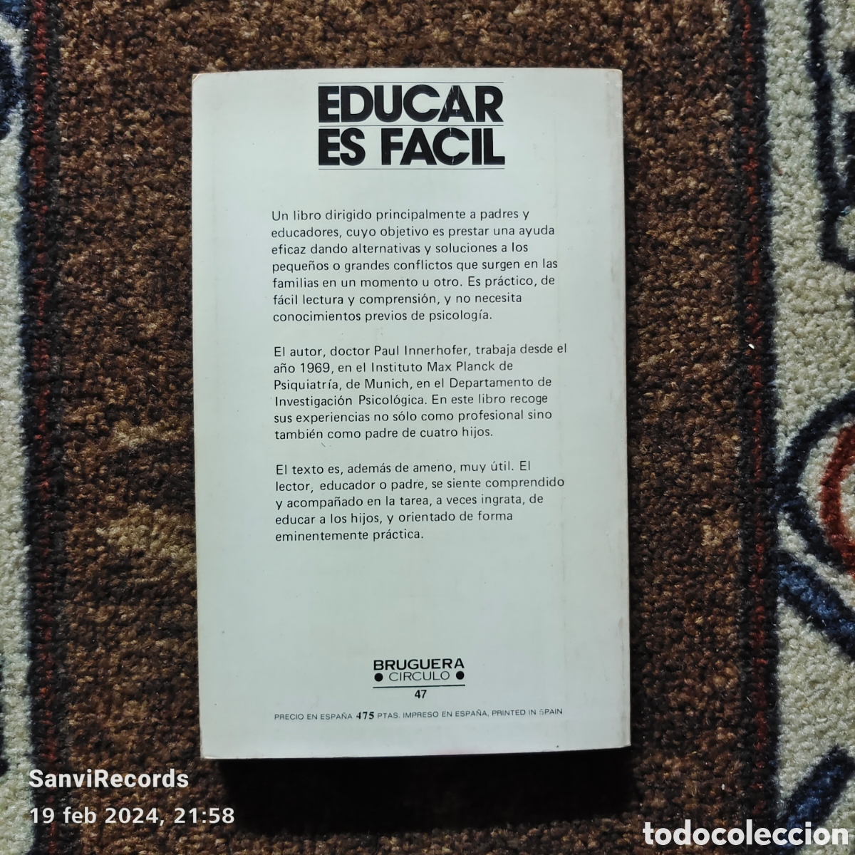Libros de segunda mano: EDUCAR ES F&Aacute;CIL (PAUL INNERHOFER) (BRUGUERA) - Foto 2