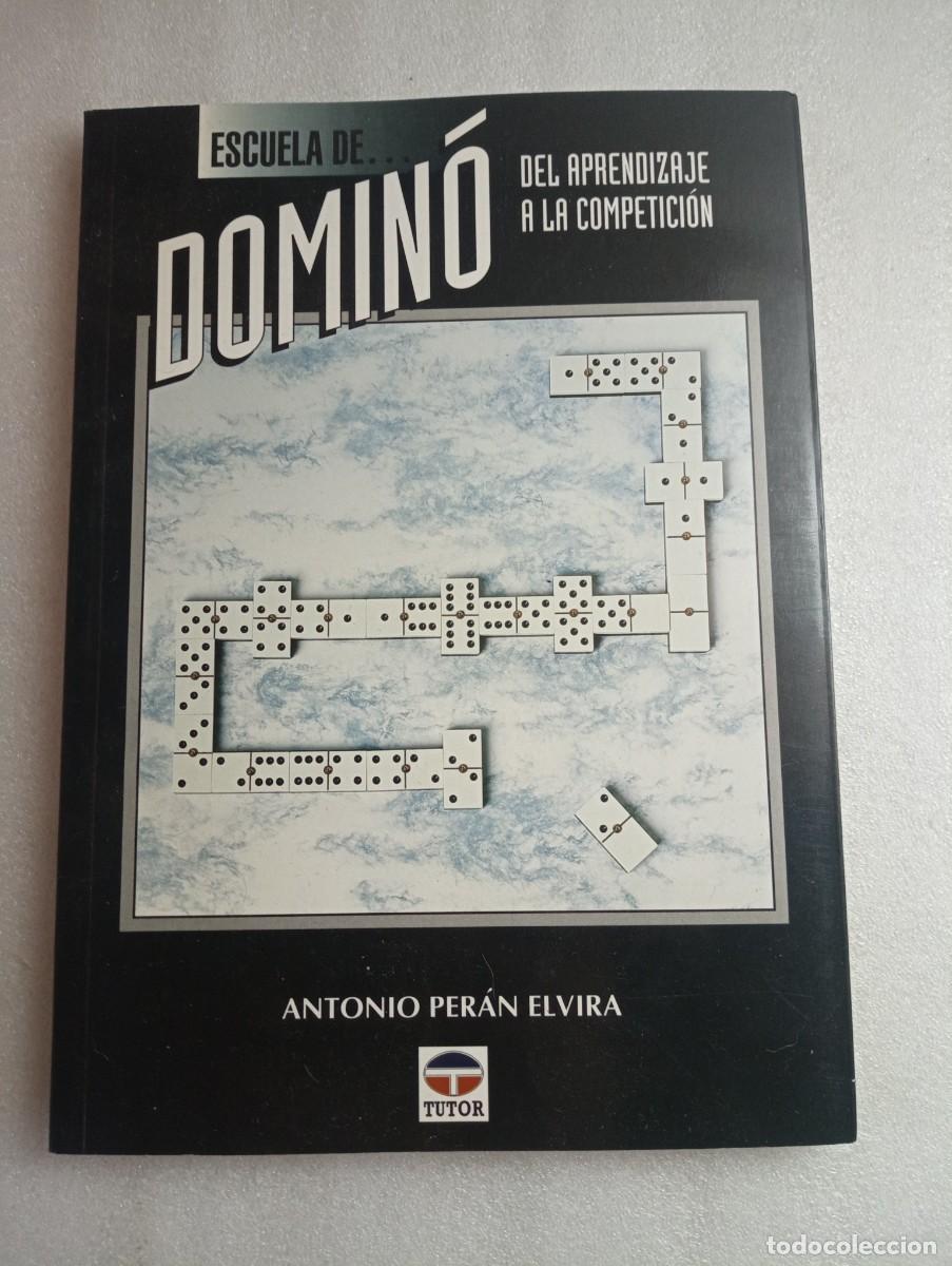 Libros de segunda mano: ESCUELA DE DOMINO - DEL APRENDIZAJE A LA COMPETICION - Foto 1