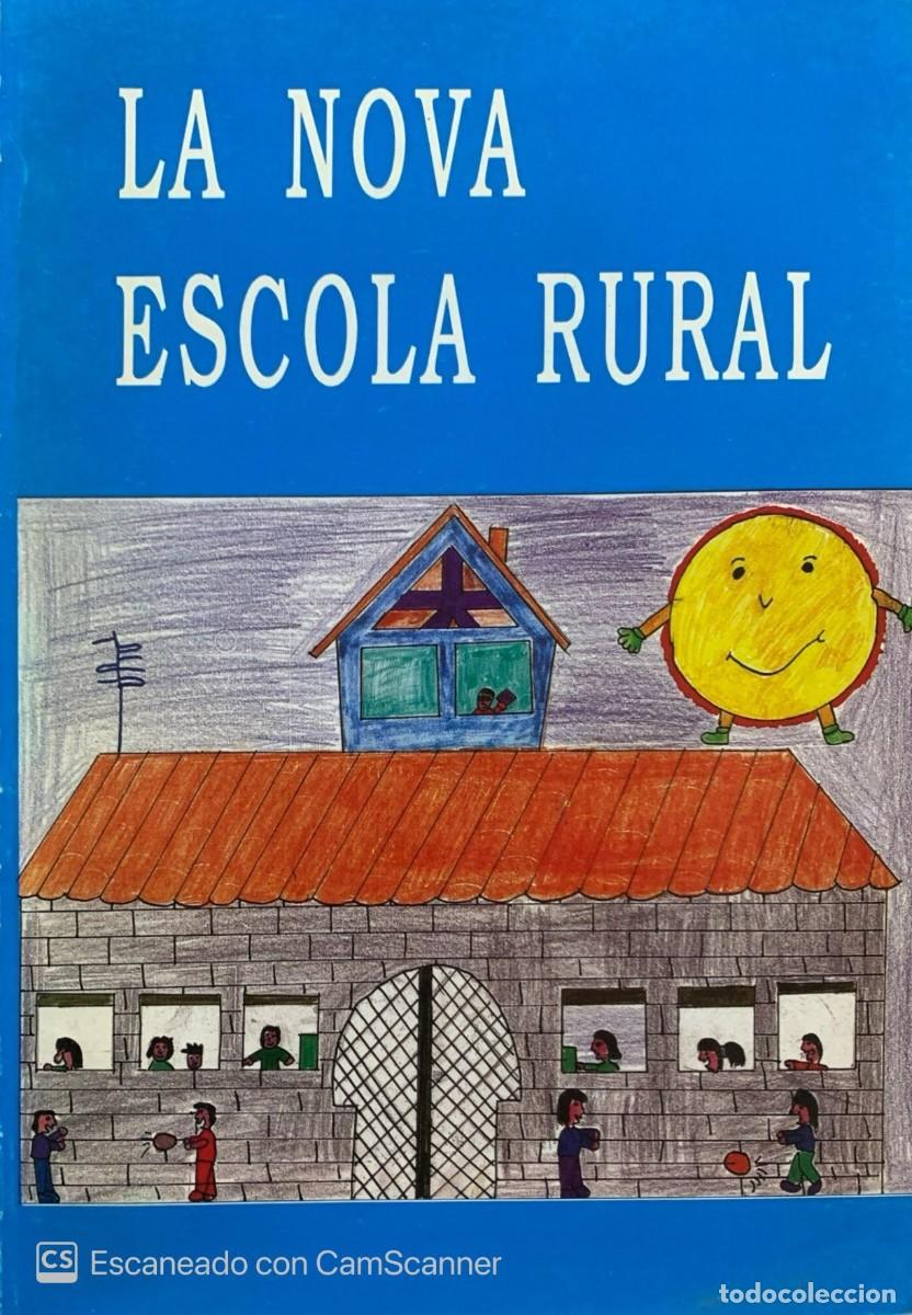 Libros de segunda mano: LA NOVA ESCOLA RURAL - Foto 1