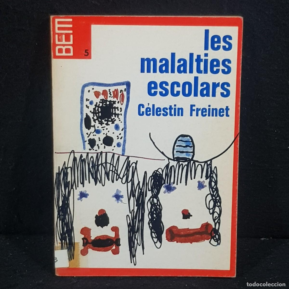 Libros de segunda mano: LES MALALTIES ESCOLARS C&Eacute;LESTIN FREINET - BEM - 5 / 376 - Foto 1
