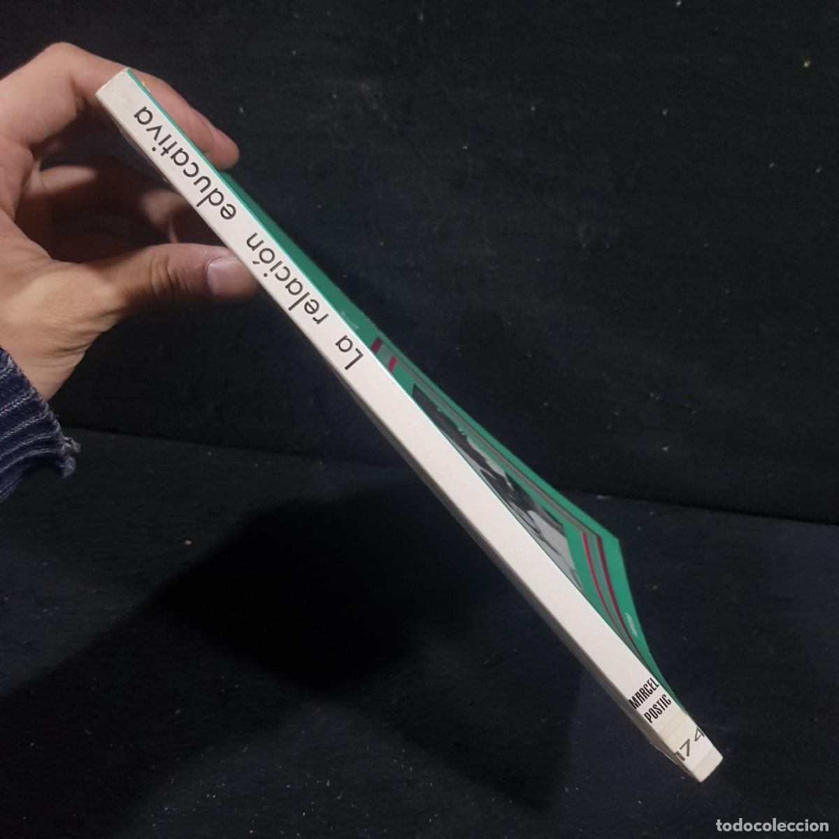Libros de segunda mano: LA RELACION EDUCATIVA - MARCEL POSTIC - NARCEA / 433 - Foto 3