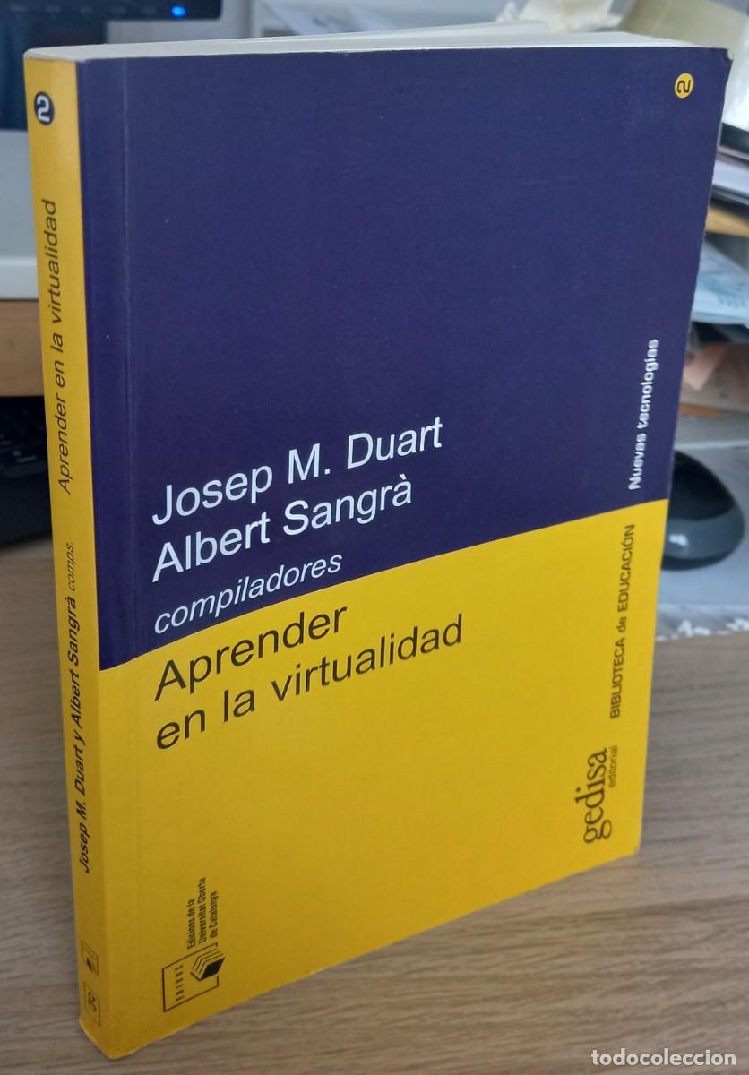 Libros de segunda mano: APRENDER EN LA VIRTUALIDAD - DUART / SANGR&Aacute; (COMP.) - Foto 1