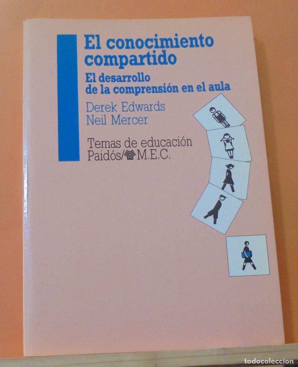 Libros de segunda mano: El conocimiento compartido, el desarrollo de la comprensi&oacute;n en el aula - Foto 1