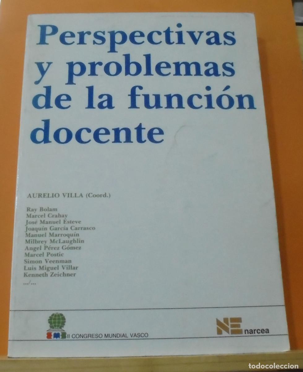 Libros de segunda mano: Perspectivas y problemas de la funci&oacute;n docente. Aurelio Villa - Foto 1