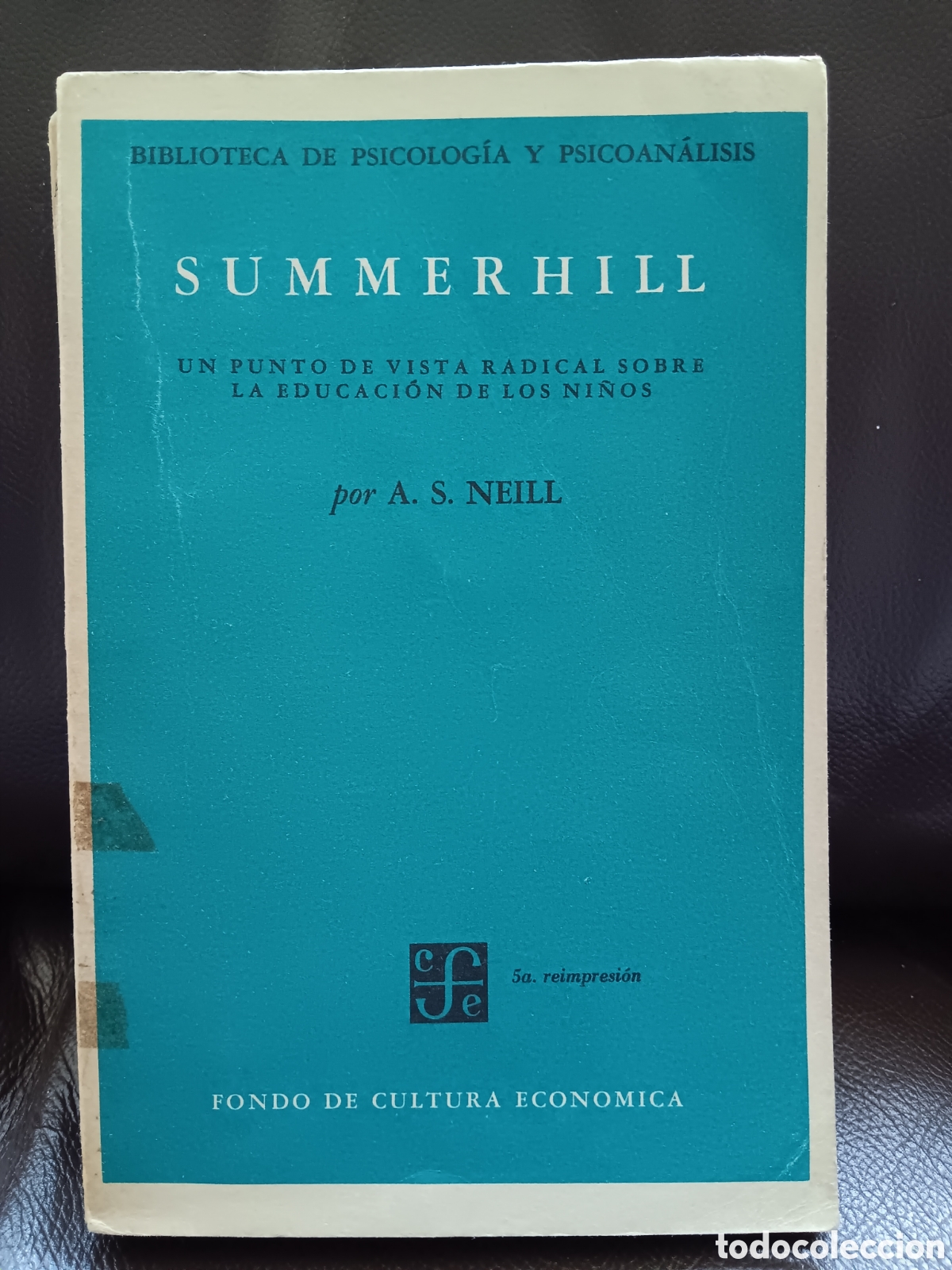 Libros de segunda mano: A. S. Neill. Summerhill - Foto 1