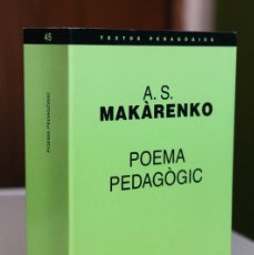 Libros de segunda mano: A.S. MAKÀRENKO - POEMA PEDAGÒGIC - EUMO EDITORIAL