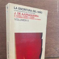 Libros de segunda mano: LA ESCRITURA DEL NIÑO . VOLUMEN II - V.V.A.A. - EDITORIAL LAIA