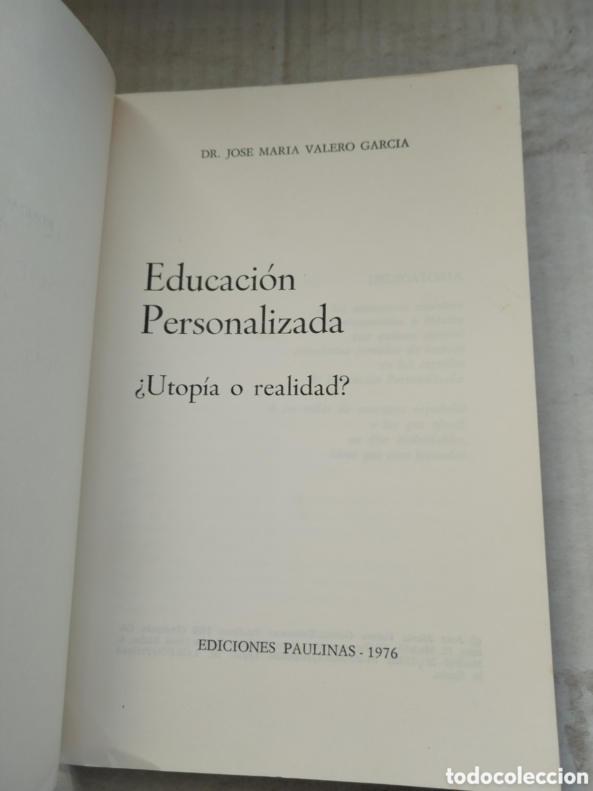 Libros de segunda mano: EDUCACI&Oacute;N PERSONSMIZADA/JOS&Eacute; VALERO - Foto 4