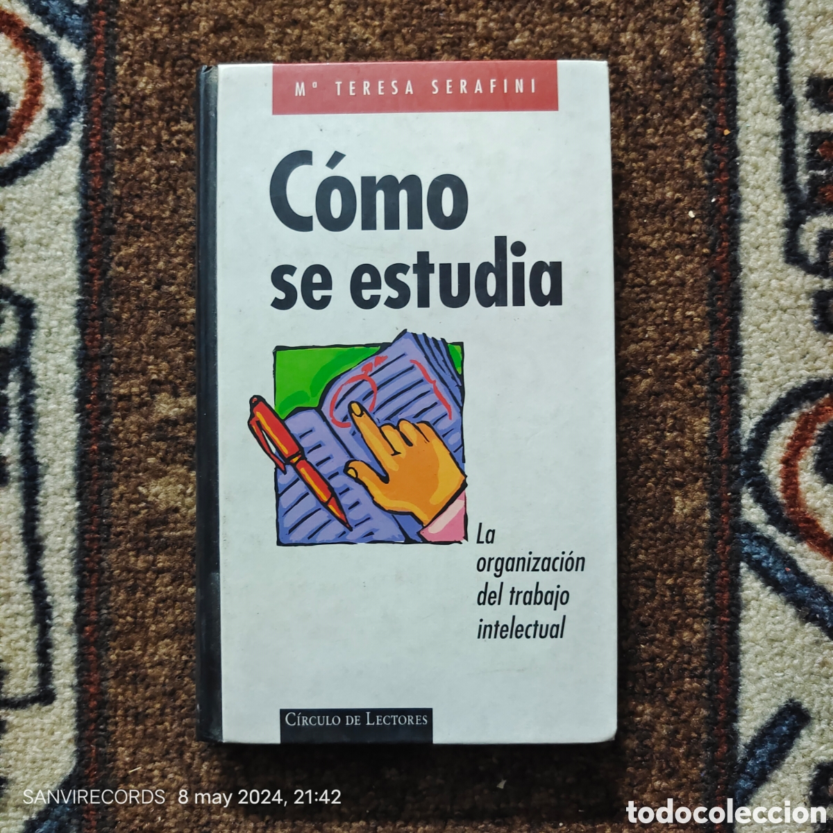Libros de segunda mano: C&Oacute;MO SE ESTUDIA (M&ordf; TERESA SERAFINI) (C&Iacute;RCULO DE LECTORES) - Foto 1