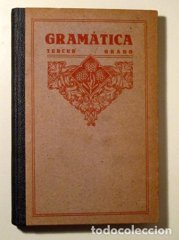 Libros de segunda mano: GRAM&Aacute;TICA Tercer Grado - Zaragoza 1926 - Foto 1