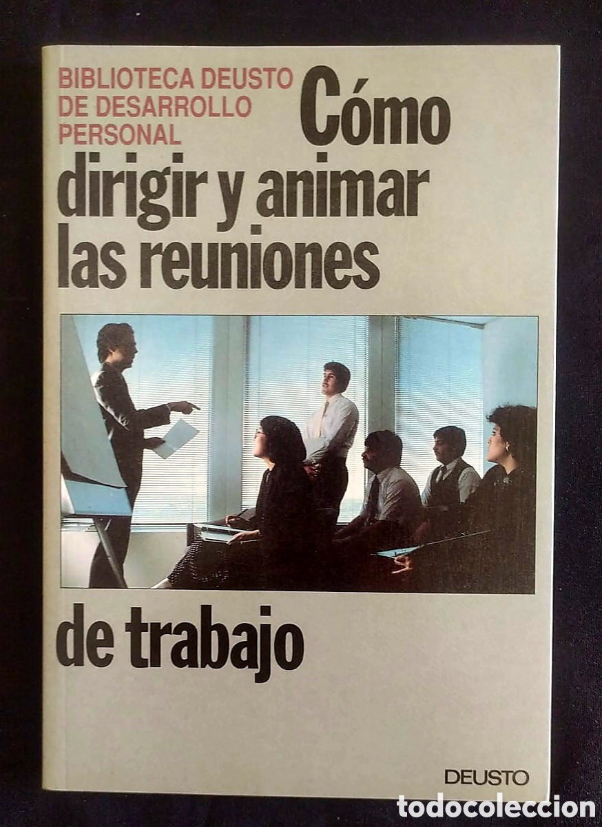Libros de segunda mano: COMO DIRIGIR Y ANIMAR LAS REUNIONES DE TRABAJO - Foto 1