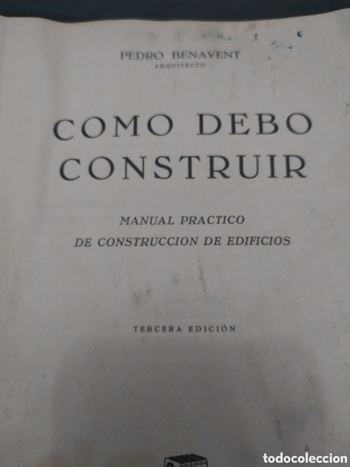 Libros de segunda mano: COMO DEBO CONSTRUIR a&ntilde;o 1945 - Foto 2