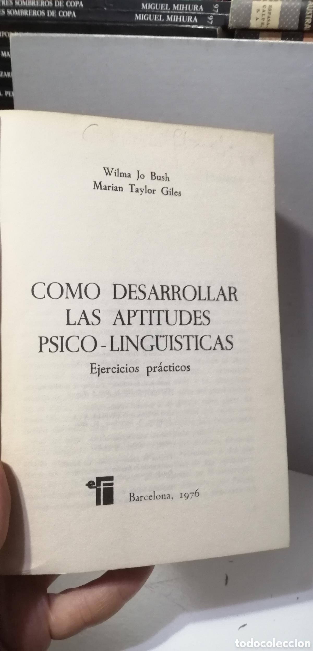 Libros de segunda mano: Como desarrollar las aptitudes psico ling&uuml;&iacute;sticas Ejercicios pr&aacute;cticos Fontanella 1976 - Foto 6