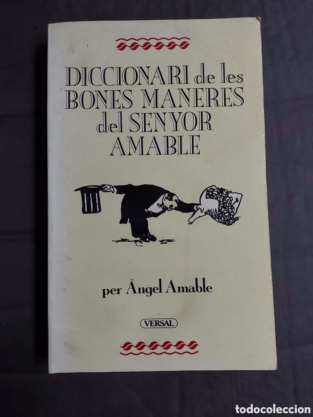 Libros de segunda mano: DICCIONARI DE LES BONES MANERES DEL SENYOR AMABLE - Foto 1