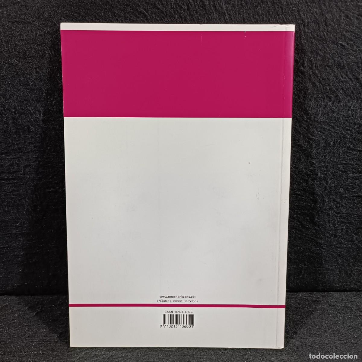 Libros de segunda mano: EDUCACI&Oacute; CONSENS O TRANSFORMACI&Oacute;? - FUNDACI&Oacute; NOUS HORITZONS - 2009 / 1.895 - Foto 2