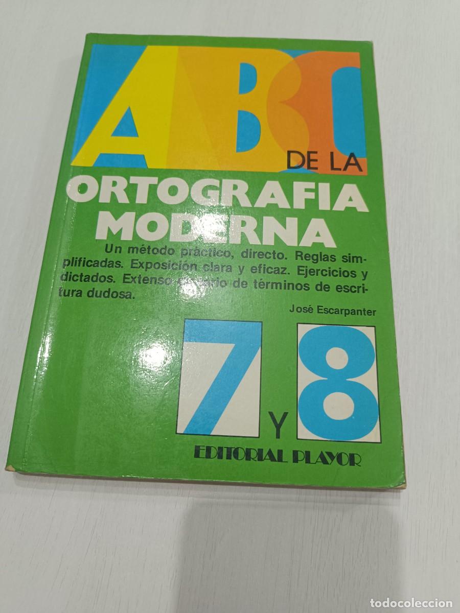 Libros de segunda mano: ABC DE LA ORTOGRAFIA MODERNA - Foto 1