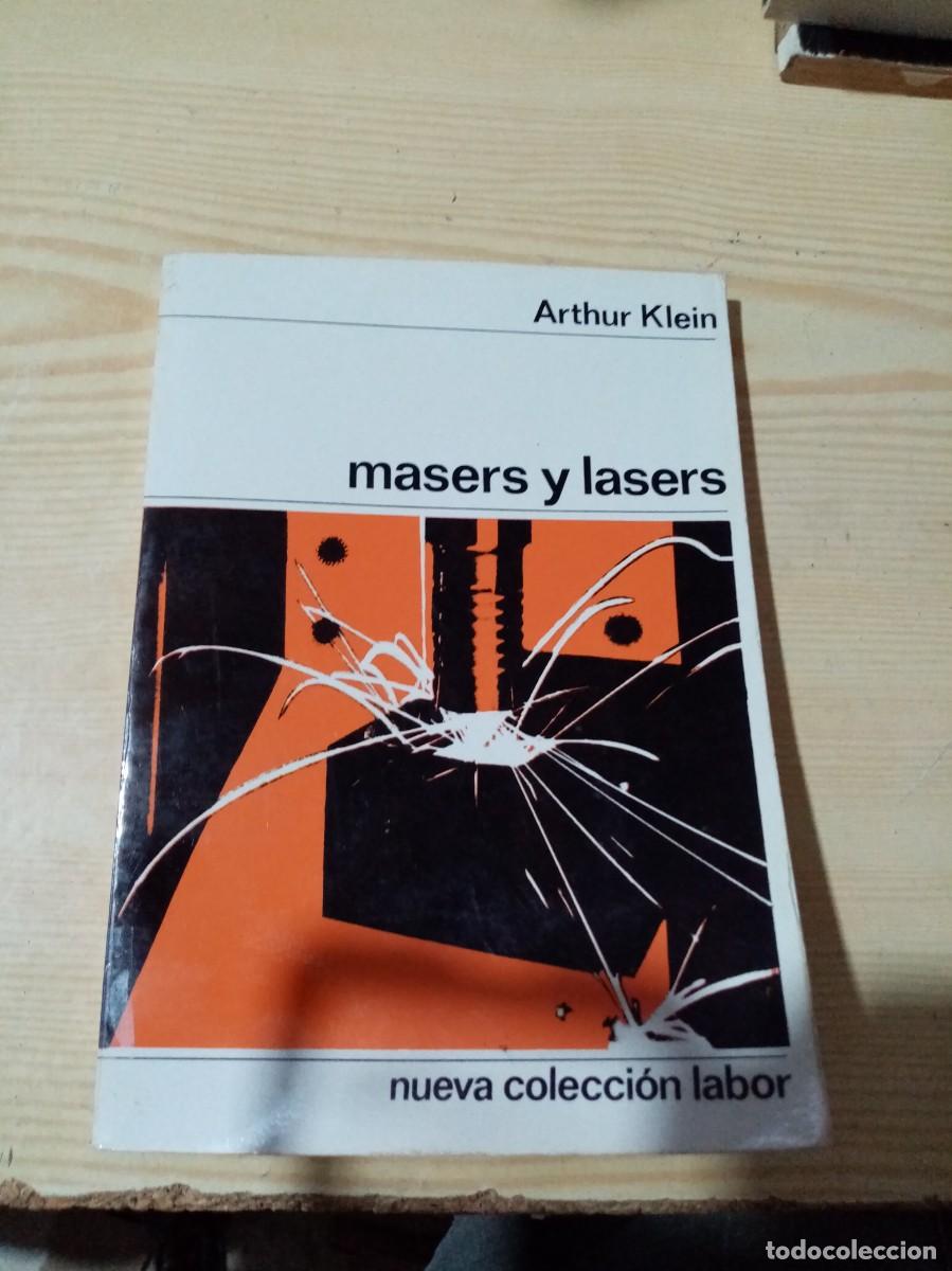 Libros de segunda mano: MASERS Y LASERS. ARTHUR KLEIN. EST10B3 - Foto 1