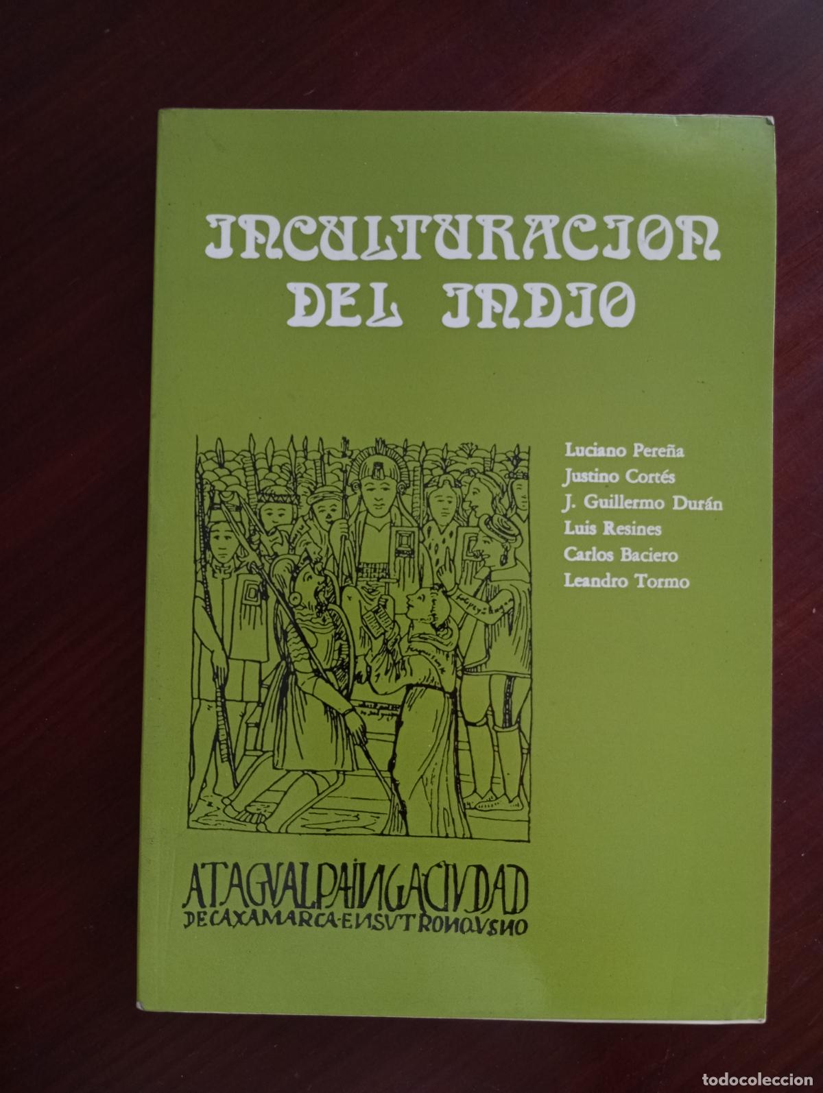Libros de segunda mano: LA INCULTURACION DEL INDIO AAVV - Foto 1