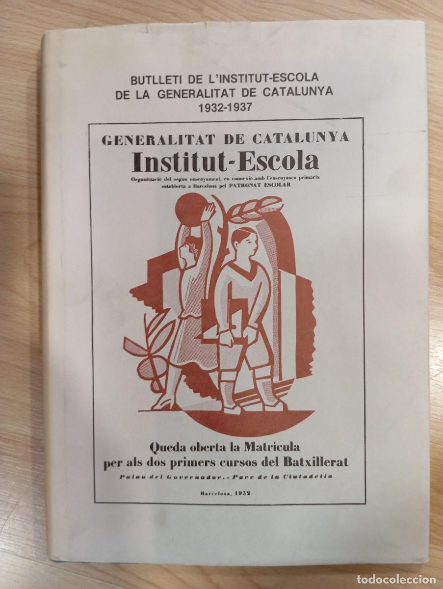 Libros de segunda mano: Institut-Escola 1932-37. Facs&iacute;mil - Foto 1
