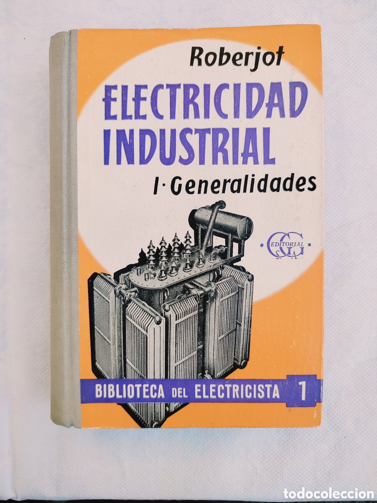 Libros de segunda mano: Electricidad Industrial. - Foto 1