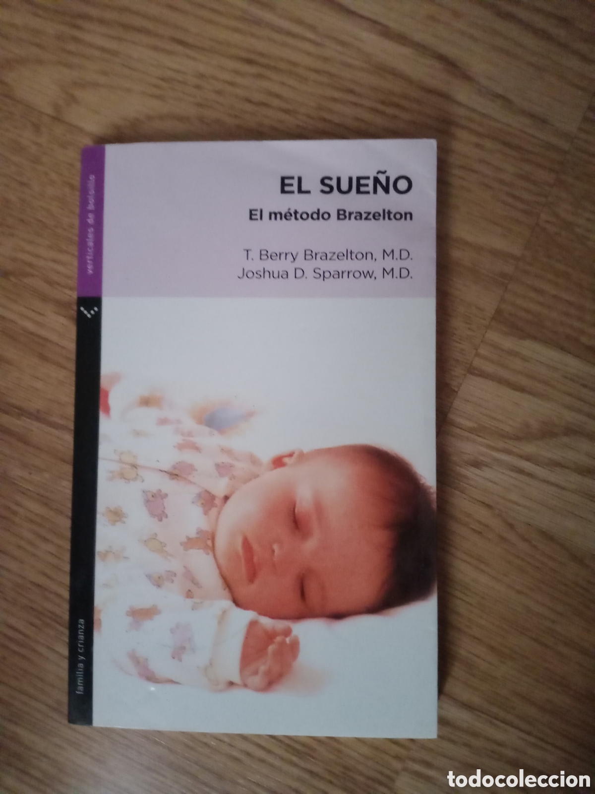 Libros de segunda mano: El sue&ntilde;o el m&eacute;todo brazelton - Foto 1