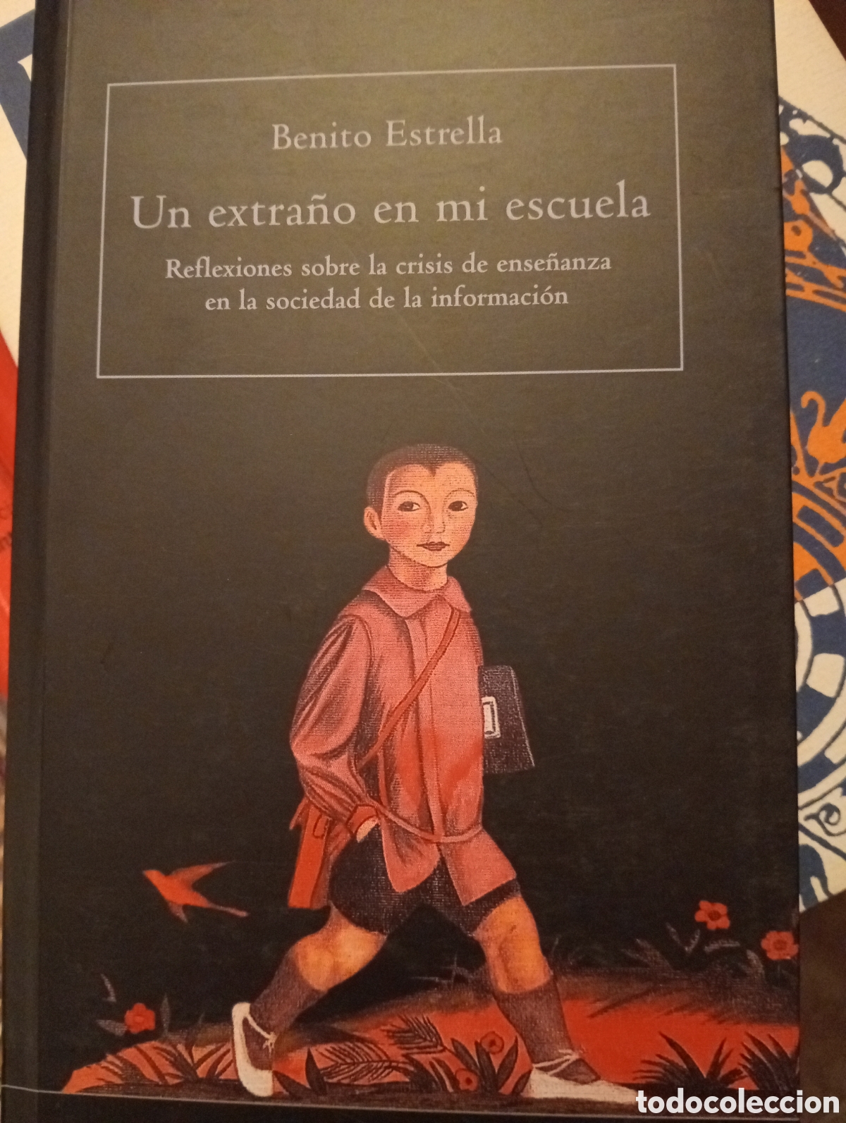 Libros de segunda mano: Un extra&ntilde;o en mi escuela. Benito Estrella - Foto 1
