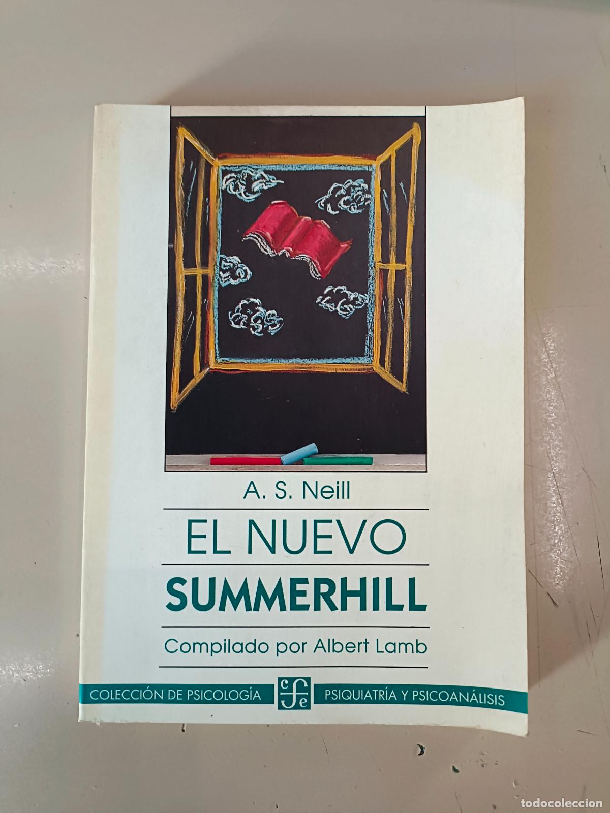 Libros de segunda mano: &rdquo;El nuevo Summerhill&rdquo;. A. S. Neill - Foto 1