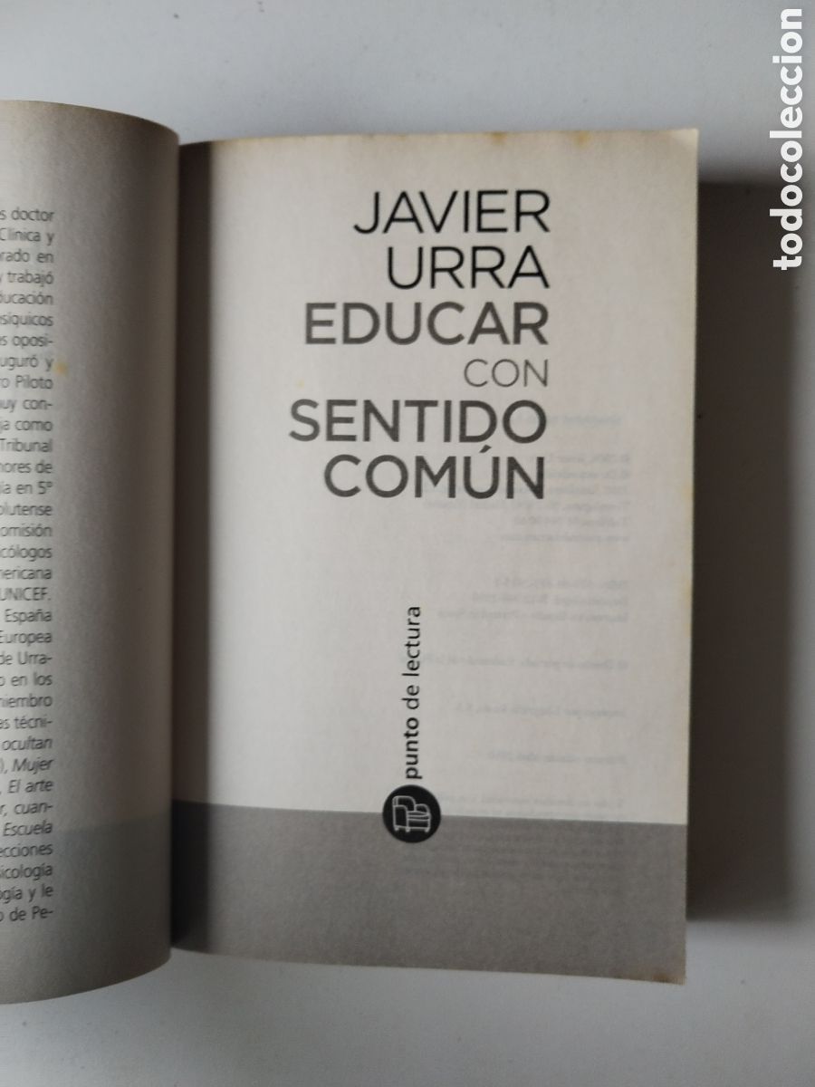 Libros de segunda mano: EDUCAR CON SENTIDO COM&Uacute;N/AUTOAYUDA JAVIER URRA - Foto 2