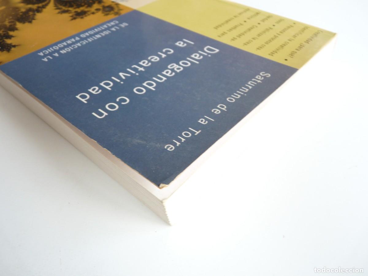Libros de segunda mano: Dialogando con la creatividad Saturnino de la Torre - Foto 3