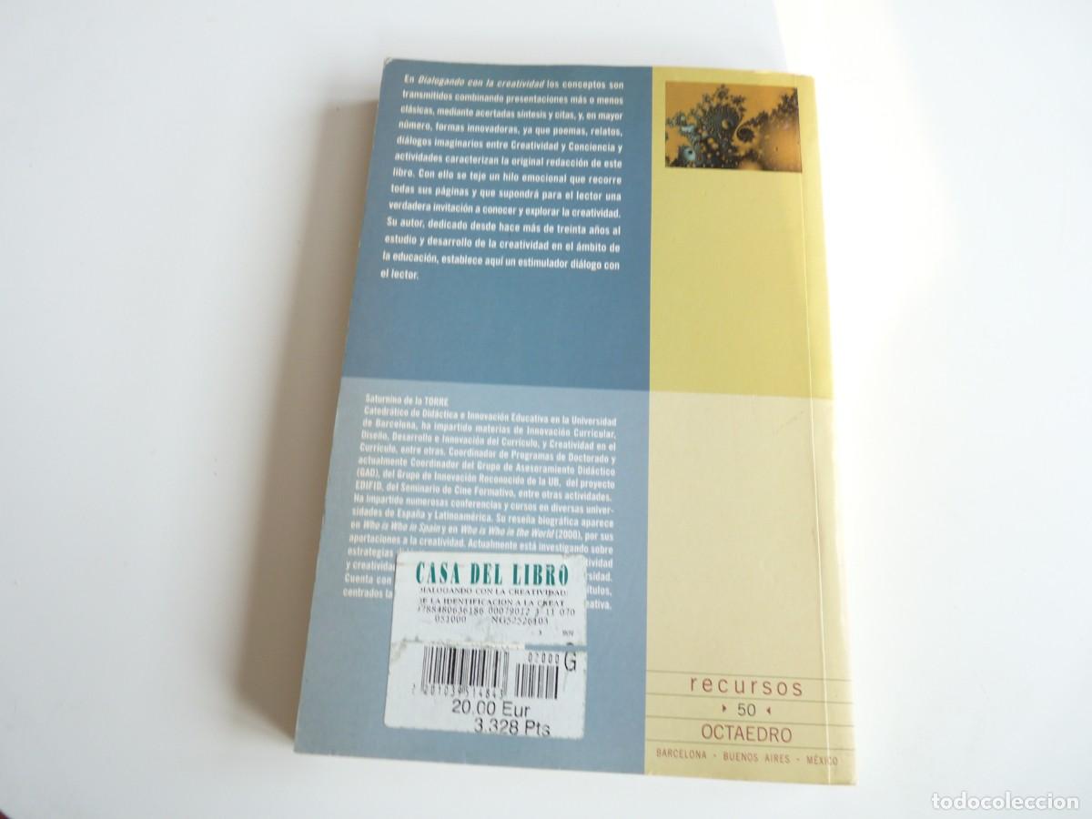 Libros de segunda mano: Dialogando con la creatividad Saturnino de la Torre - Foto 6