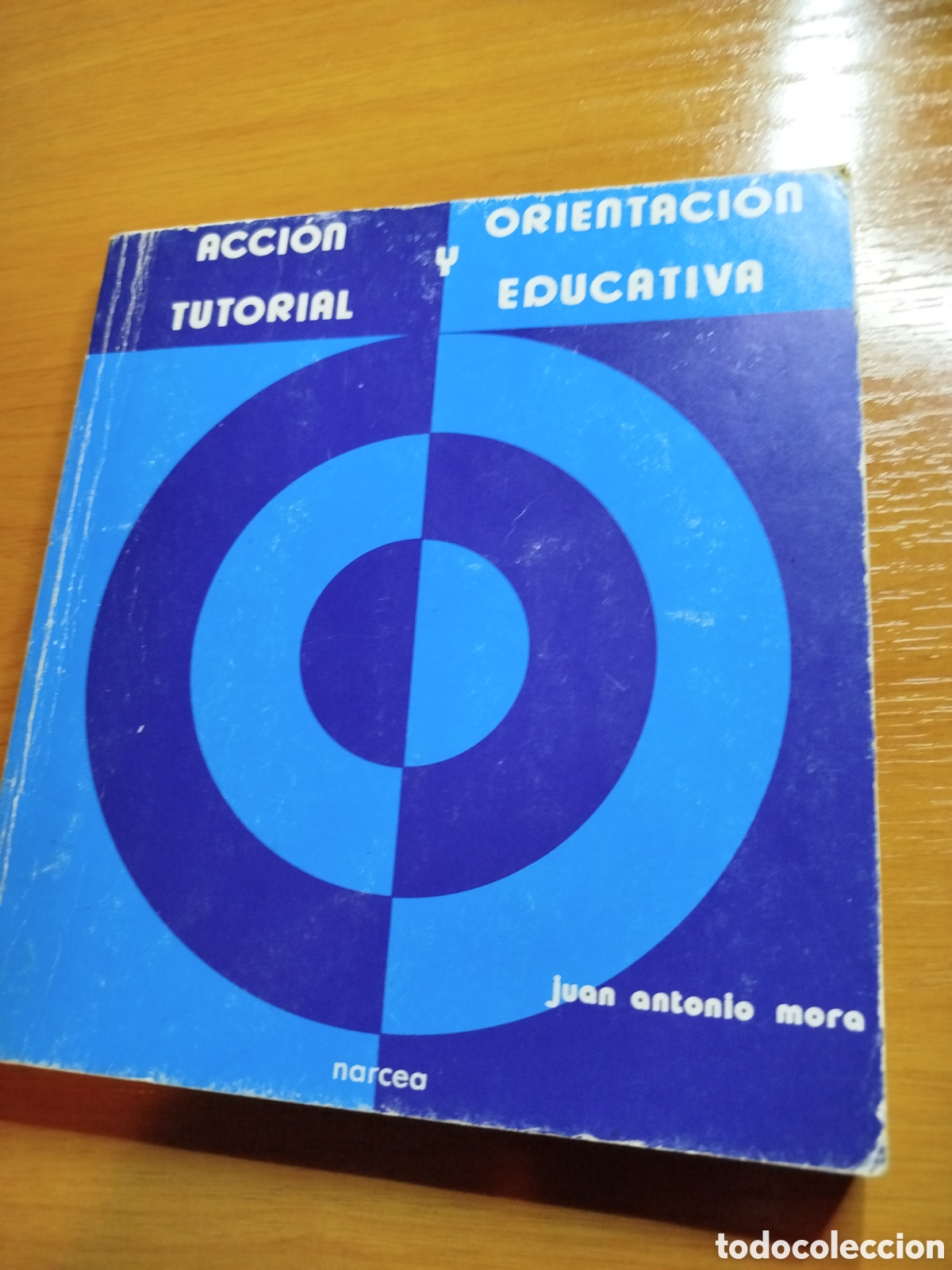 Libros de segunda mano: Acci&oacute;n tutorial y orientaci&oacute;n educativa. Juan Antonio mora - Foto 1