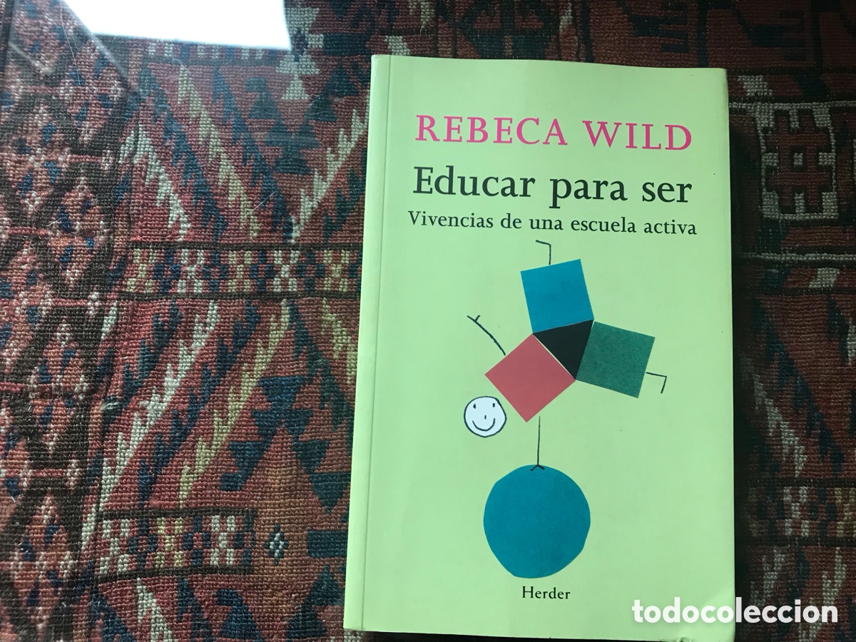 Libros de segunda mano: Educar para ser. Rebeca Wild. Herder - Foto 1