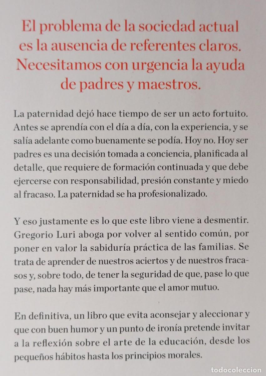 Libros de segunda mano: MEJOR EDUCADOS - GREGORIO LURI - Foto 2