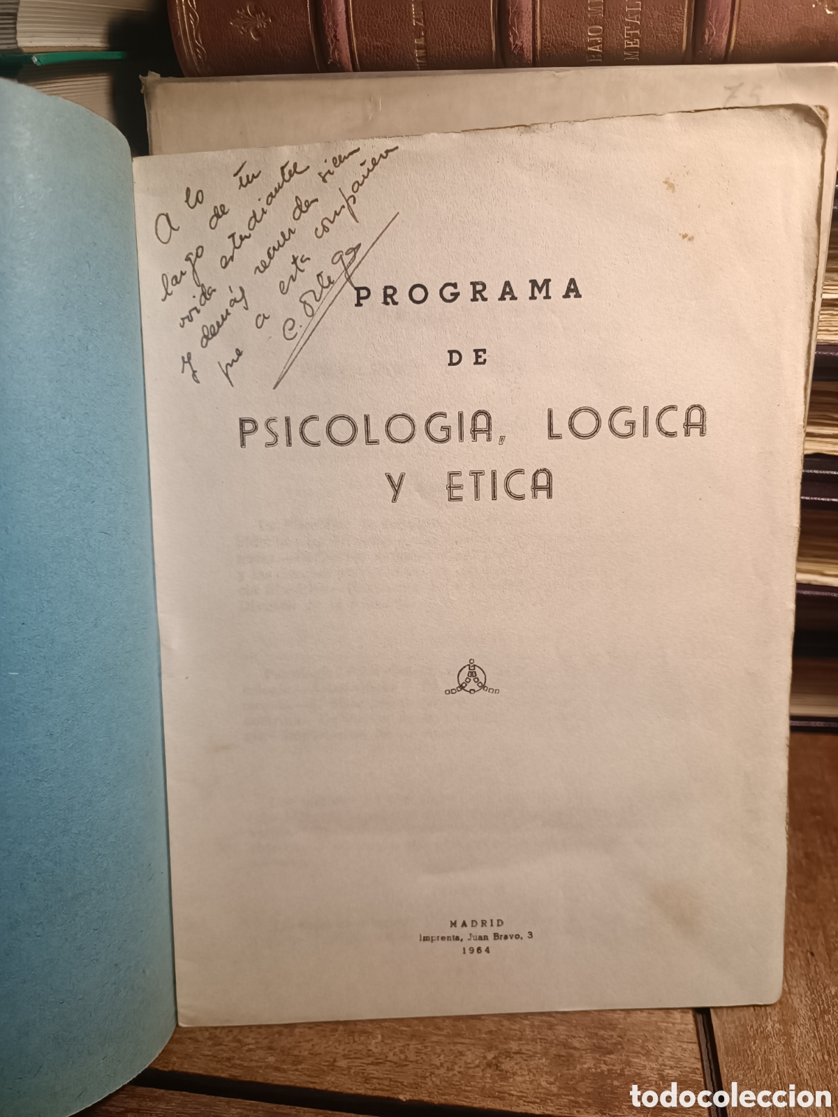 Libros de segunda mano: Programa y texto psicolog&iacute;a l&oacute;gica y &eacute;tica 1964 - Foto 4